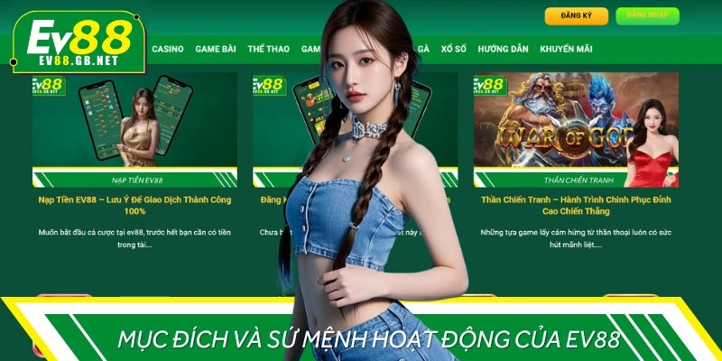 Ra mắt với sứ mệnh rõ ràng, EV88 luôn đề cao tính minh bạch